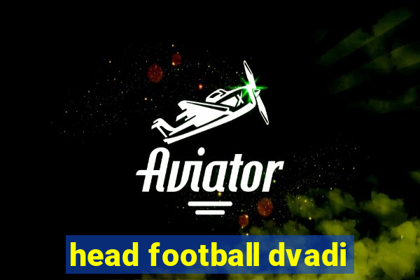 head football dvadi